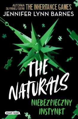 Okładka książki Niebezpieczny instynkt. The Naturals. Tom 5