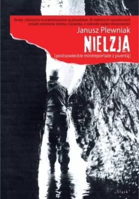 Nielzja. Autor: Janusz Plewniak. SmakLiter.pl Okładka książki Nielzja