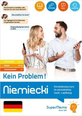 Okładka książki Niemiecki. Kein Problem! Kompleksowy kurs do samodzielnej nauki, z aplikacją