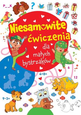 Niesamowite ćwiczenia dla małych bystrzaków. Czerwona. Autor: Opracowanie zbiorowe. SmakLiter.pl Okładka książki Niesamowite ćwiczenia dla małych bystrzaków. Czerwona