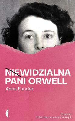 Okładka książki Niewidzialna pani Orwell