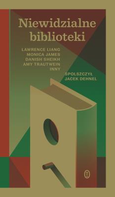 Okładka książki Niewidzialne biblioteki