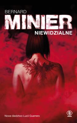 Niewidzialne. Autor: Bernard Minier. SmakLiter.pl Okładka książki Niewidzialne