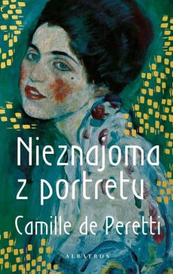 Nieznajoma z portretu. Autor: Camille de Peretti. SmakLiter.pl Okładka książki Nieznajoma z portretu