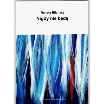 Okładka książki Nigdy nie będę