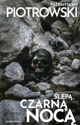 Okładka książki Nina Bacela T.2 Ślepą, czarną nocą