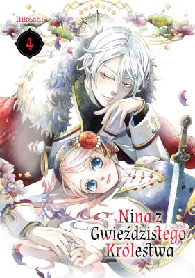 Nina z gwieździstego królestwa. Tom 4. Autor: Rikachi. SmakLiter.pl Okładka książki Nina z gwieździstego królestwa. Tom 4