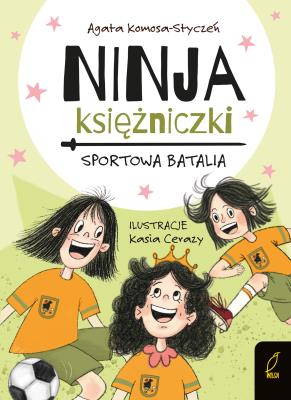 Okładka książki Ninja Księżniczki. Sportowa batalia