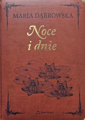 Noce i dnie w. kolekcjonerskie. Autor: Dąbrowska Maria. SmakLiter.pl Okładka książki Noce i dnie w. kolekcjonerskie