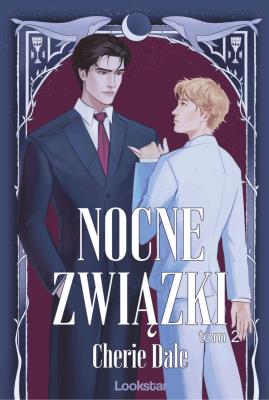 Okładka książki Nocne Związki. Tom 2