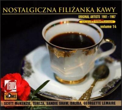 Nostalgiczna filiżanka kawy Vol.14 CD. Autor:   Praca zbiorowa. SmakLiter.pl Okładka książki Nostalgiczna filiżanka kawy Vol.14 CD