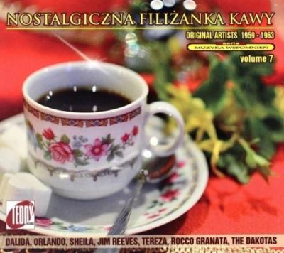 Nostalgiczna filiżanka kawy Vol.7 CD. Autor:   Praca zbiorowa. SmakLiter.pl Okładka książki Nostalgiczna filiżanka kawy Vol.7 CD