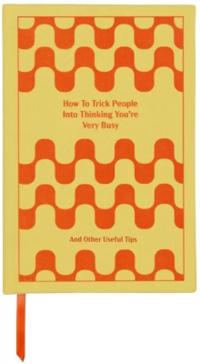 Notatnik How To Trick People. Wydawca: Designworks Ink. SmakLiter.pl Opakowanie Notatnik How To Trick People