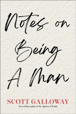 Okładka książki Notes on Being A Man