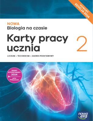 Okładka książki Nowa Biologia na czasie karty pracy 2 liceum i technikum zakres podstawowy EDYCJA 2025