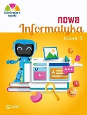 Nowa informatyka SP 3 Kalejdoskop ucznia ćw.. Autor: Anna Kulesza, Anna Kuśnierz, Katarzyna Iwanicha. SmakLiter.pl Okładka książki Nowa informatyka SP 3 Kalejdoskop ucznia ćw.