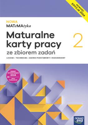 Nowa Matematyka 2 maturalne karty pracy zakres rozszerzony EDYCJA 2025. Autor: Wej Karolina, Dorota Ponczek. SmakLiter.pl Okładka książki Nowa Matematyka 2 maturalne karty pracy zakres rozszerzony EDYCJA 2025