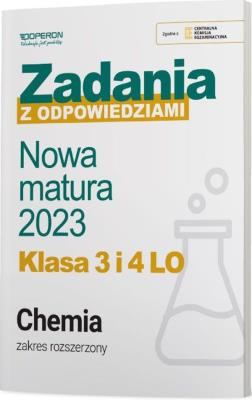 Okładka książki Nowa matura 2023 Chemia Zadania z odpowiedziami Klasa 3 i 4 LO Zakres rozszerzony