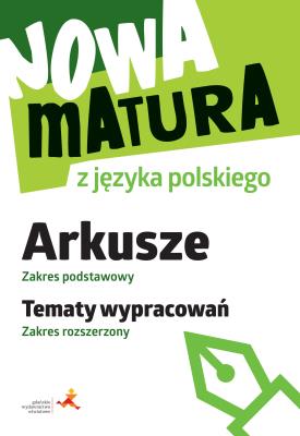 Nowa matura z j, pol. Arkusze ZP Tematy wypr. ZR. Autor: Katarzyna Tomaszek. SmakLiter.pl Okładka książki Nowa matura z j, pol. Arkusze ZP Tematy wypr. ZR