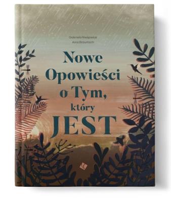 Okładka książki Nowe Opowieści o Tym, który JEST
