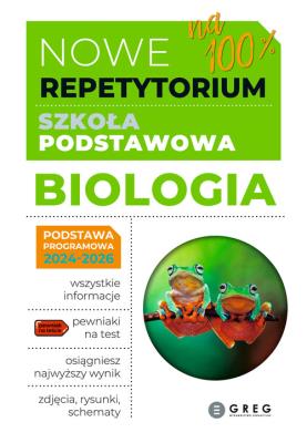 Nowe Repetytorium SP Biologia. Autor: Anna Mucha. SmakLiter.pl Okładka książki Nowe Repetytorium SP Biologia