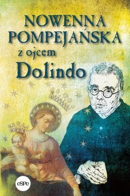 Okładka książki Nowenna pompejańska z ojcem Dolindo