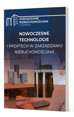 Okładka książki Nowoczesne technologie i PropTech w zarządzaniu nieruchomościami