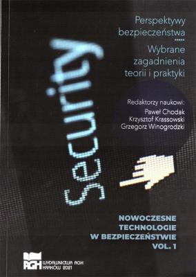 Nowoczesne technologie w bezpieczeństwie T.1. Autor: red. Paweł Chodak, Krzysztof Frassowski. SmakLiter.pl Okładka książki Nowoczesne technologie w bezpieczeństwie T.1