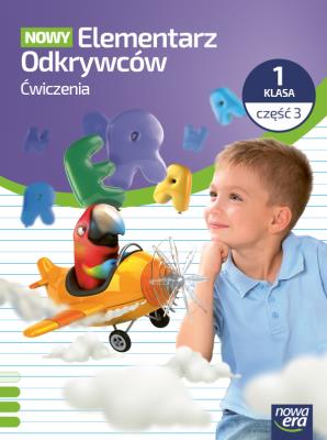 Okładka książki NOWY ELEMENTARZ ODKRYWCÓW Zeszyt ćwiczeń klasa 1 część 3 EDYCJA 2026