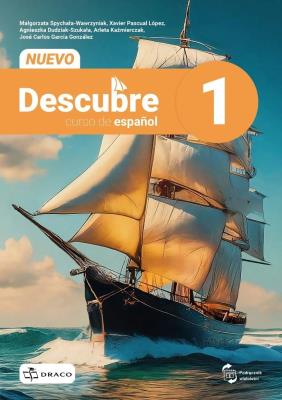 Nuevo Descubre 1 Hiszpański Podręcznik PP. Autor: Dudziak-Szukała A. Carlos J.. SmakLiter.pl Okładka książki Nuevo Descubre 1 Hiszpański Podręcznik PP