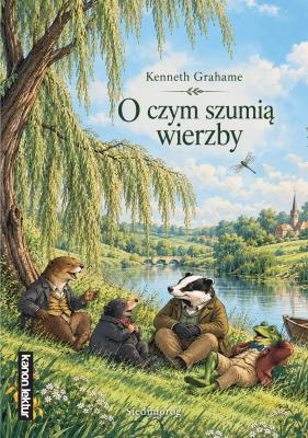 Okładka książki O czym szumią wierzby. Kanon literatury dziecięcej