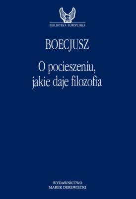 Okładka książki O pocieszeniu,  jakie daje filozofia wyd. 2
