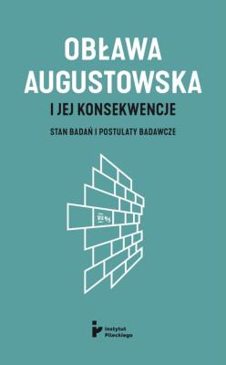 Okładka książki Obława Augustowska i jej konsekwencje