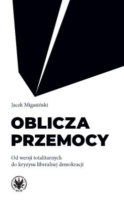Okładka książki Oblicza przemocy