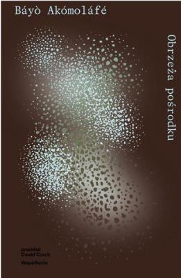 Okładka książki Obrzeża pośrodku