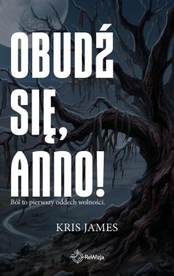 Okładka książki Obudź się, Anno!