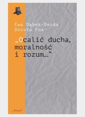 Okładka książki Ocalić ducha, moralność i rozum...