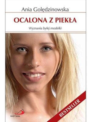 Ocalona z piekła. Autor: Anna Golędzinowska. SmakLiter.pl Okładka książki Ocalona z piekła