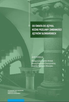 Od świata do języka. Wydawca: Wydawnictwo Naukowe UMK. SmakLiter.pl Opakowanie Od świata do języka