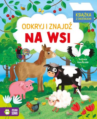 Odkryj i znajdź. Na wsi. Autor: Opracowanie zbiorowe. SmakLiter.pl Okładka książki Odkryj i znajdź. Na wsi