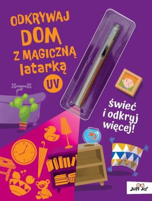 Okładka książki Odkrywaj dom z magiczną latarką UV