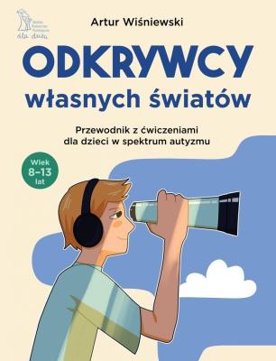 Okładka książki Odkrywcy własnych światów