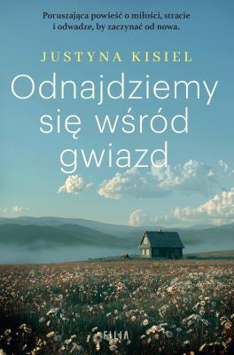 Okładka książki Odnajdziemy się wśród gwiazd