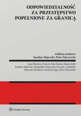 Okładka książki Odpowiedzialność za przestępstwo popełnione za granicą