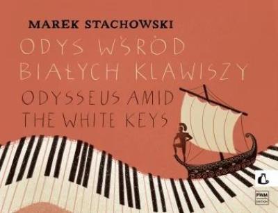 Okładka książki Odys wśród białych klawiszy na fortepian