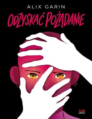 Okładka książki Odzyskać pożądanie