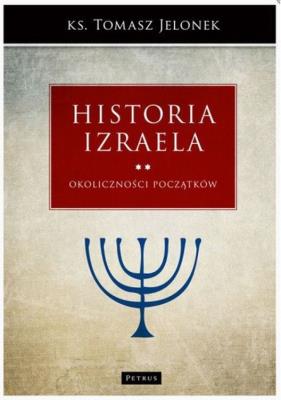Okładka książki Okoliczności początków. Historia Izraela. Tom 2