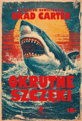 Okładka książki Okrutne szczęki