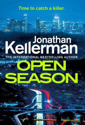 Open Season. Autor: Kellerman Jonathan. SmakLiter.pl Okładka książki Open Season