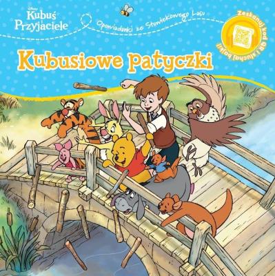 Opowiastki ze Stuwiekowego Lasu. Kubusiowe patyczki. Disney Kubuś i Przyjaciele. Autor: Hapka Catherine. SmakLiter.pl Okładka książki Opowiastki ze Stuwiekowego Lasu. Kubusiowe patyczki. Disney Kubuś i Przyjaciele